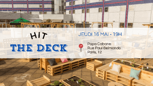 HIT THE DECK - Afterwork Club VIE Paris Ile de France | Jeudi 16 mai