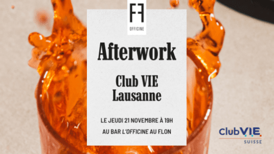 Afterwork Club VIE Lausanne - VI et alumni