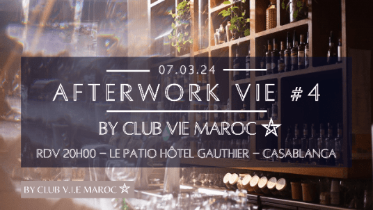 Afterwork Club VIE #4 au Patio, Hôtel Gauthier