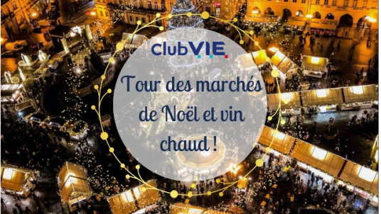 Tour des marchés de Noël